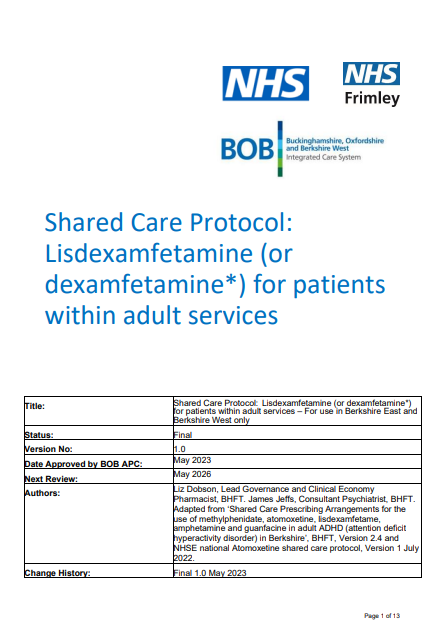 Lisdexamfetamine or dexamfetamine for patients within adult services- shared care BHFT